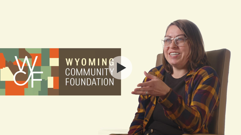 Wyoming community foundation testimonial