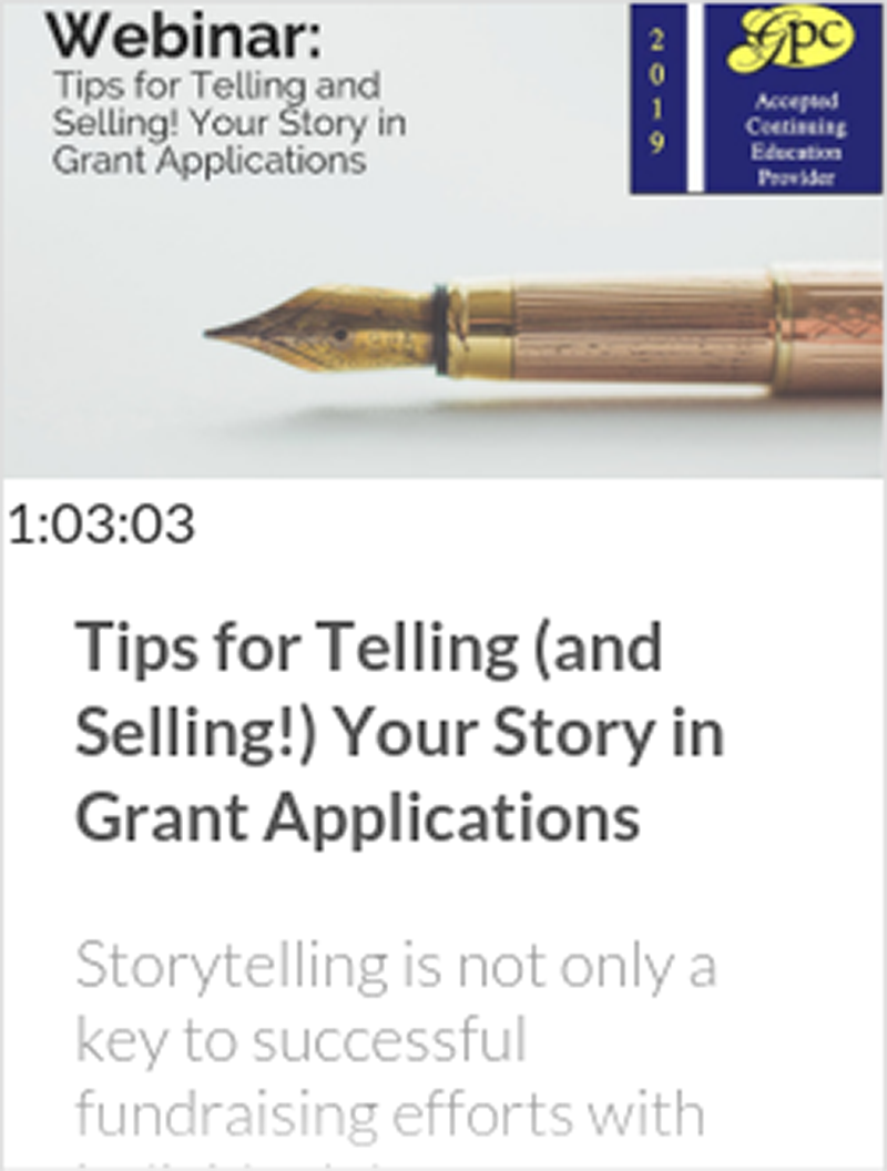 Tips for Telling (and Selling!) Your Story in Grant Applications